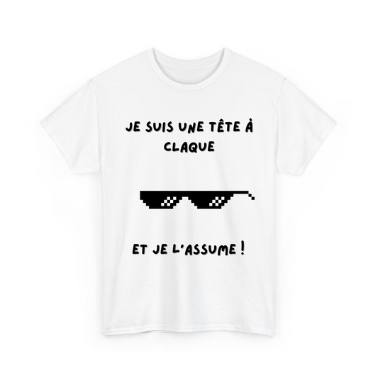 Je suis une tête à claque et je l’assume