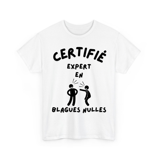 Certifié/certifiée expert/experte en blagues nulles - TextileRire