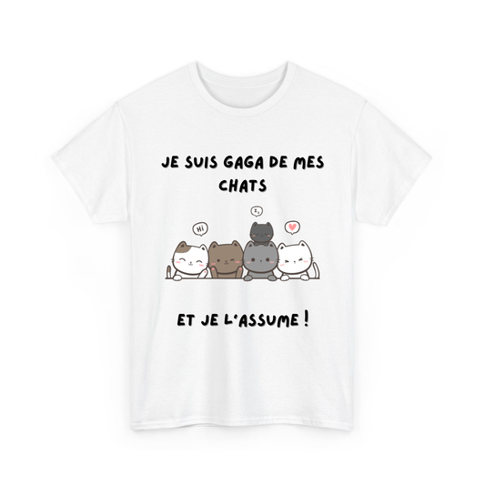 Je suis gaga de mes chats et je l'assume - TextileRire