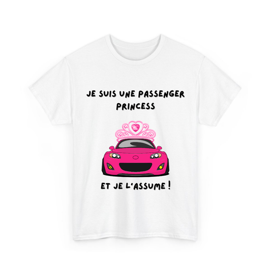 Je suis une passenger princess et je l'assume - TextileRire