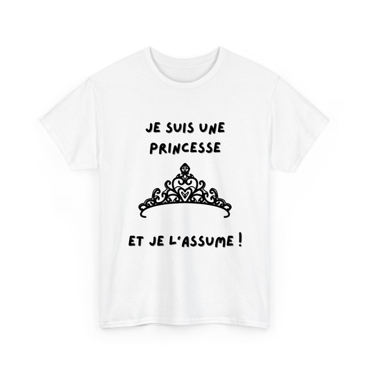 Je suis une princesse et je l’assume - TextileRire