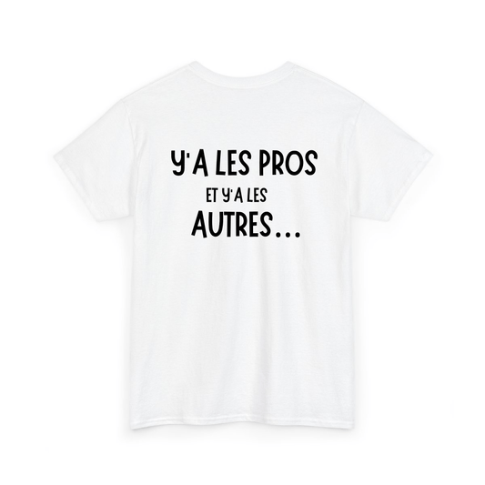 Y'a les pros et y'a les autres - TextileRire
