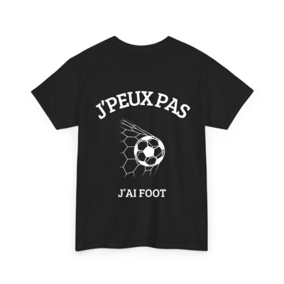 J'peux pas j'ai foot #1 - T-shirt humoristique TextileRire