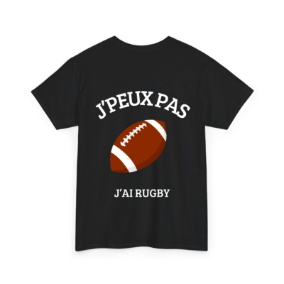 J'peux pas j'ai rugby #1 - T-shirt humoristique TextileRire