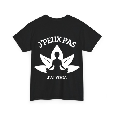 J'peux pas j'ai yoga - T-shirt humoristique TextileRire