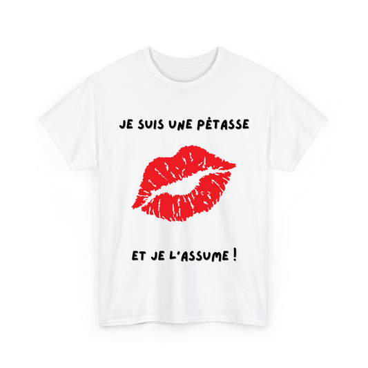 Je suis une pétasse et je l’assume