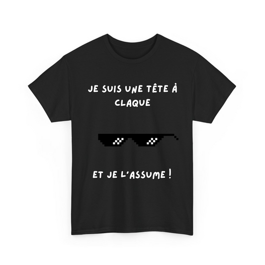 Je suis une tête à claque et je l’assume