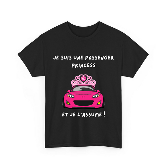 Je suis une passenger princess et je l'assume