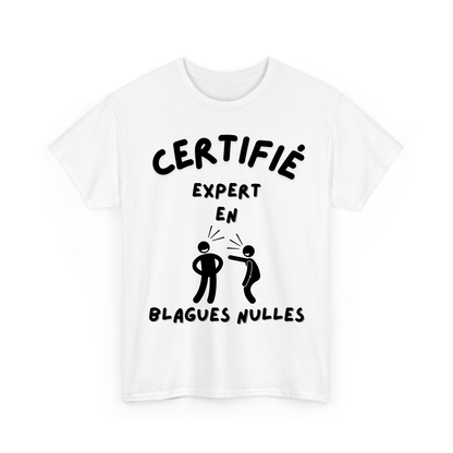 Certifié/certifiée expert/experte en blagues nulles