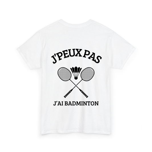 J'peux pas j'ai badminton #1