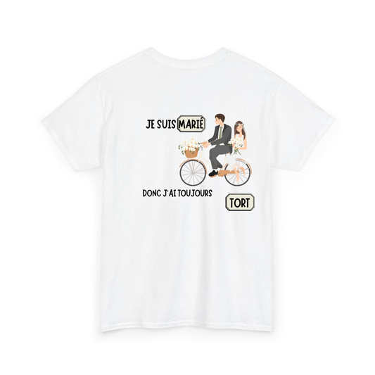 Je suis marié donc j'ai toujours tort