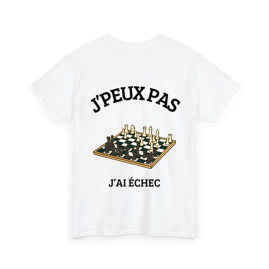 J'peux pas j'ai échec - TextileRire