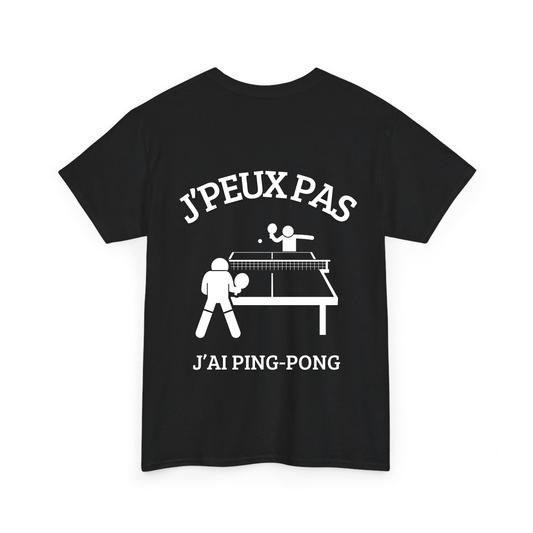 J'peux pas j'ai ping - pong 2 - TextileRire