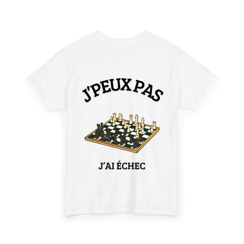 J'peux pas j'ai échec - TextileRire