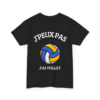 J'peux pas j'ai volley 1 - TextileRire