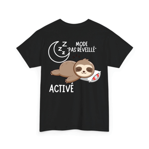 Mode pas réveillé activé - TextileRire