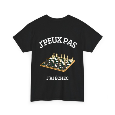 J'peux pas j'ai échec - T-shirt humoristique TextileRire